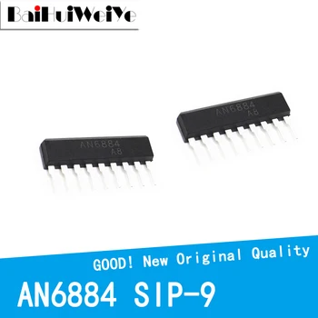 10 шт./лот AN6884 Однорядный светодиодный драйвер с чипом 6884 ZIP SIP-9 Новый чипсет хорошего качества