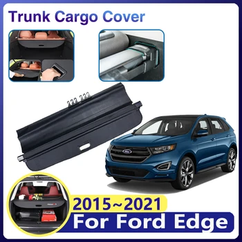 Багажник Автомобиля Грузовые Чехлы для Ford Edge Аксессуары Endura CD539 2015 ~ 2021 Шторка для хранения багажа Задний лоток Защитный козырек